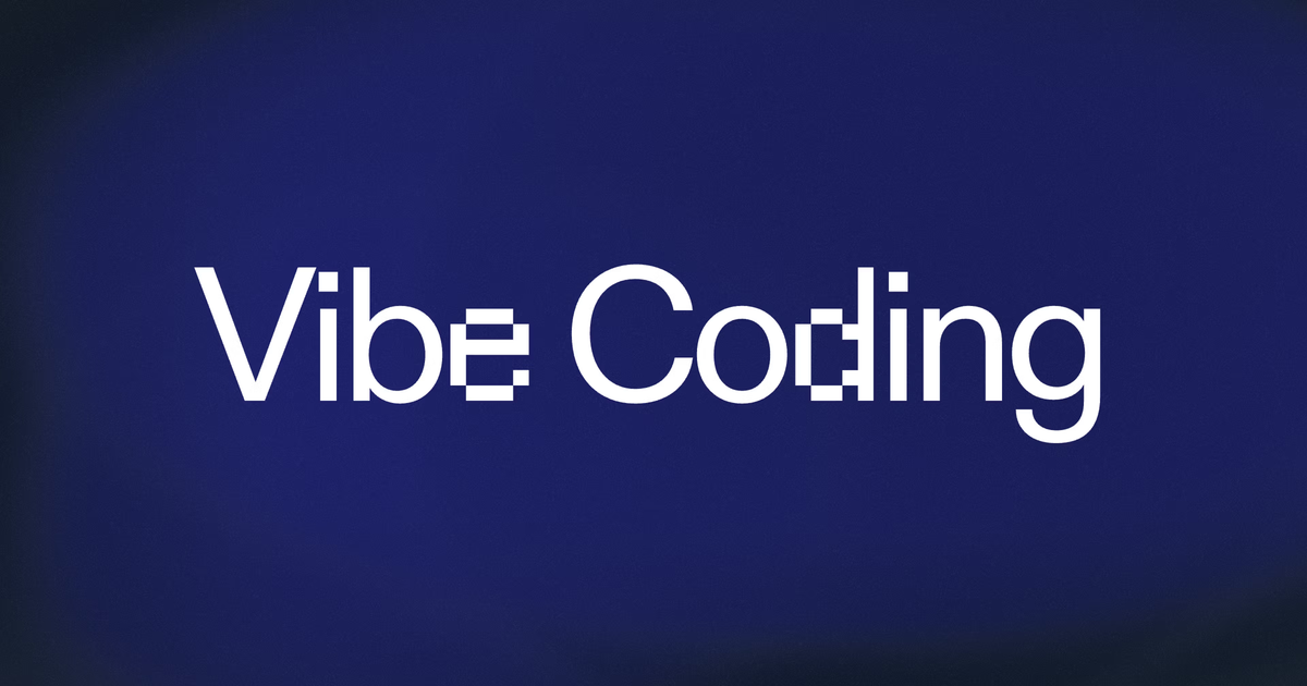 Vibe Coding